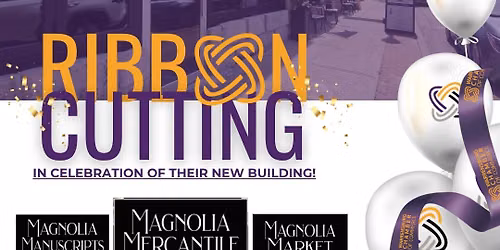 Ribbon Cutting: Magnolia Mercantile & More