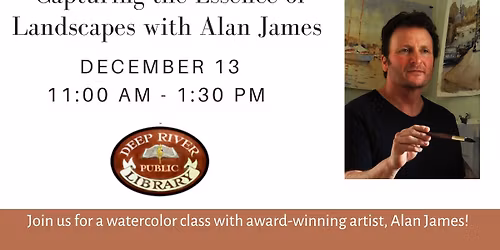 Watercolor Class with Alan James @ Deep River Library (Registration Required)