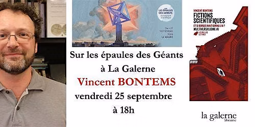 Sur les épaules des Géants à La Galerne : Vincent Bontems