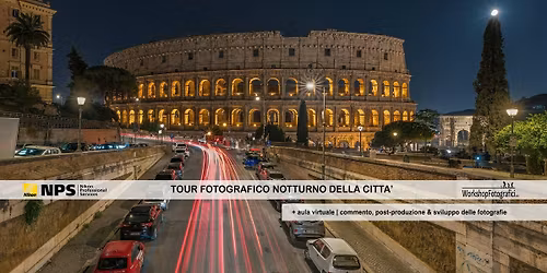 Roma - Workshop Fotografia in Tour Fotografico Notturno fino all'alba