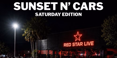 Red Star live sunset n\u2019 cars 