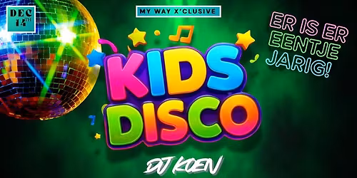 \ud83e\udea9 KIDSDISCO \ud83e\udea9 DANCEBATTLE \u26a1\ufe0f DJ KOEN \u2022 ZONDAG VANAF 14u