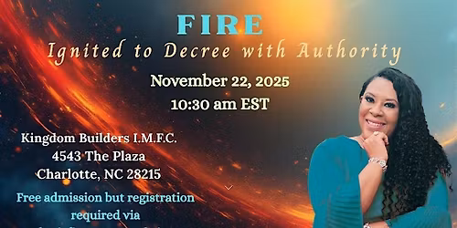 Prophetic Fire: Ignited to Decree with Authority