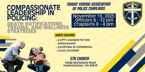 Compassionate Leadership in Policing: Death Notifications, Trauma, Wellness