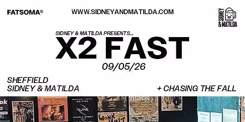 X2 Fast + Chasing The Fall + Northbound and Down