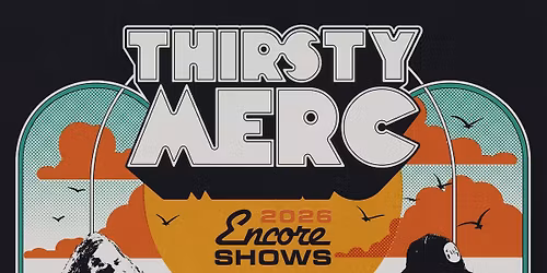 THIRSTY MERC 
