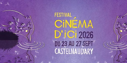 Festival Cin\u00e9ma d'ici 2026