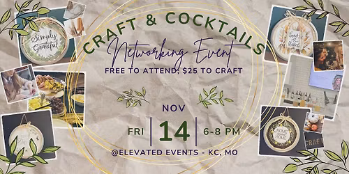 Craft & Cocktails Networking Event