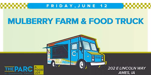 Mulberry Farm & Food Truck