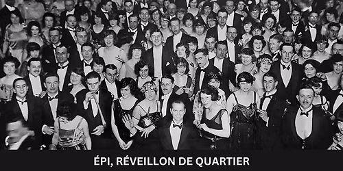 \u00c9PI, R\u00c9VEILLON DE QUARTIER