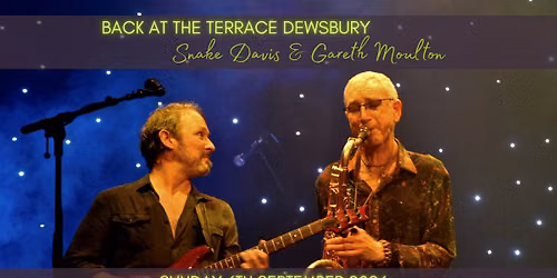 Snake Davis and Gareth Moulton