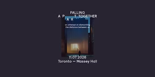 Falling Apart Together | Toronto | Massey Hall
