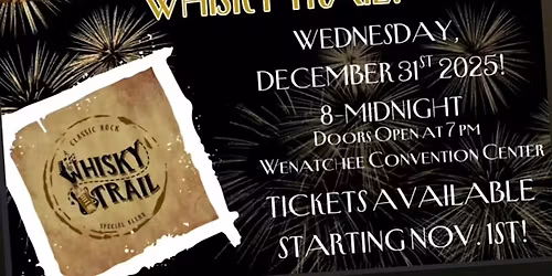 Classic Rockin' New Years Eve with Whiskey Trail 2025!