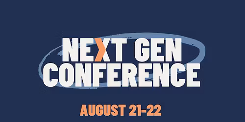 Next Gen Ministry Conference