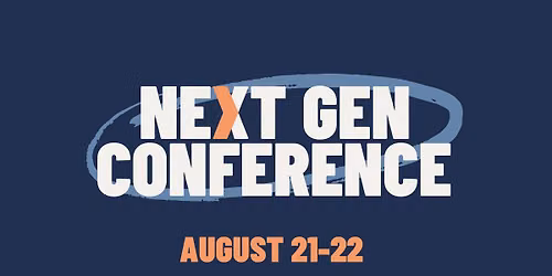 Next Gen Ministry Conference