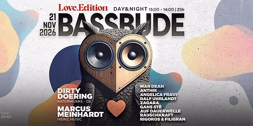 Bass Bude - LOVE Edition — Ausstellungsstrasse 21, 8005 Zürich, Schweiz