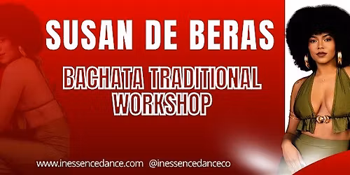 Traditional Bachata Workshop with Susan De Beras