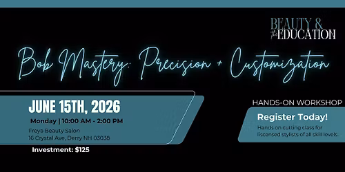 Bob Mastery: Precision + Customization