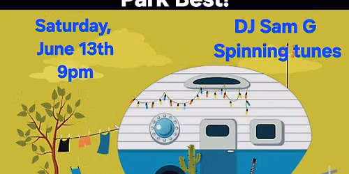 Dress in your Trailer Park Best!!!