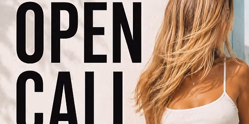 Model Open Call \u2728