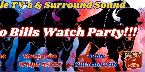 Buffalo Bills Watch Party!!!!!!!!!