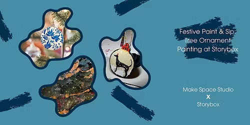 Festive Paint & Sip: Tree Ornament Painting at Storybox!