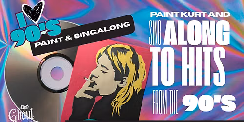 90's Paint & Sing Along