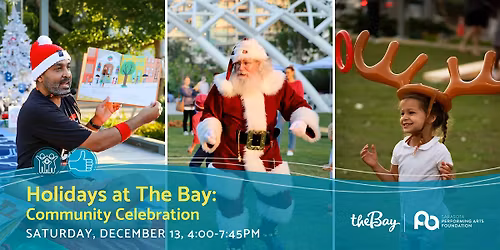 Holidays at The Bay Community Celebration