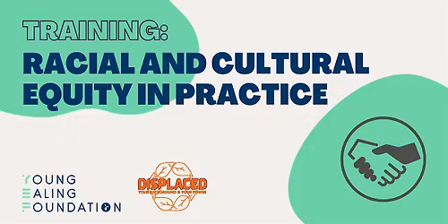 Racial and Cultural Equity in Practice by\tDisplaced CIC