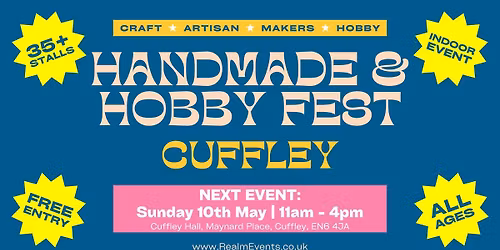 Handmade & Hobby Fest - Cuffley (Indoor Craft & Makers Fair)