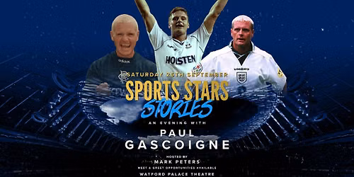 An Evening with Paul Gascoigne at Watford Palace Theatre