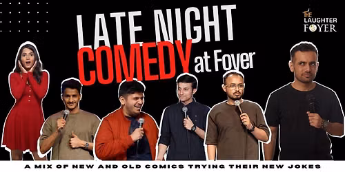 Late Night Comedy at Foyer