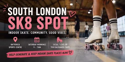 South London Indoor Skate Sessions | Battersea Sports Centre | 10-Week Pass