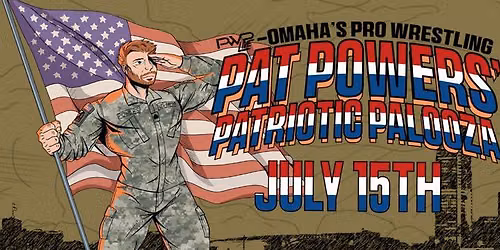 PWP Wrestling Pat Powers' Patriotic Palooza