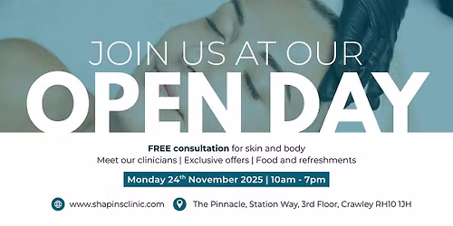 Skin Clinic Grand Open Event - Shapins Crawley