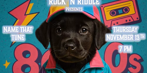 Rock \u2018N Riddle: Name That Tune