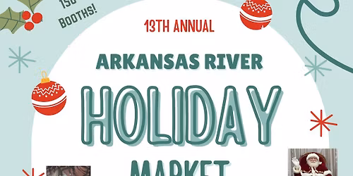 Arkansas River Holiday Market