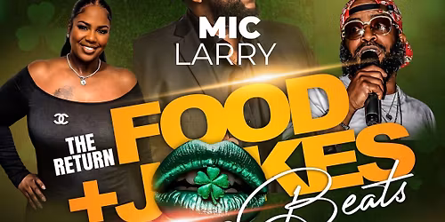 The Return of Food+Jokes&Beats