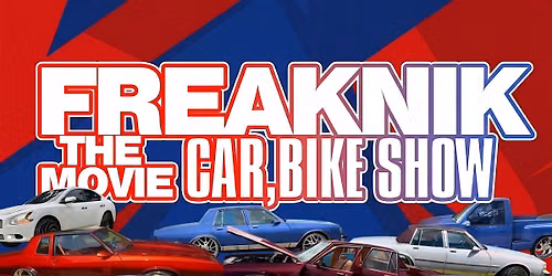 FREAKNIK THE MOVIE | CAR AND BIKE SHOW
