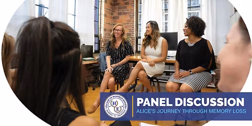 Panel Discussion: "Alice's Journey Through Memory Loss"