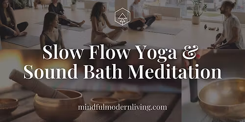 Yoga & Sound Bath Meditation
