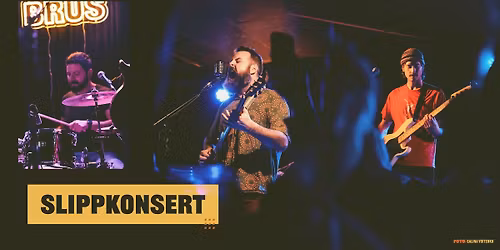 BRUS (Slippfest) \/\/ TYVEN