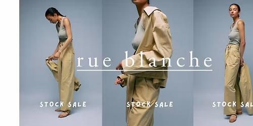 STOCK SALE - Rue Blanche | Summer edition