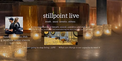 stillpoint live @Boston Yoga Union