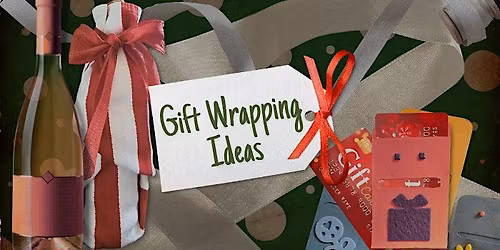 Gift Wrapping Ideas
