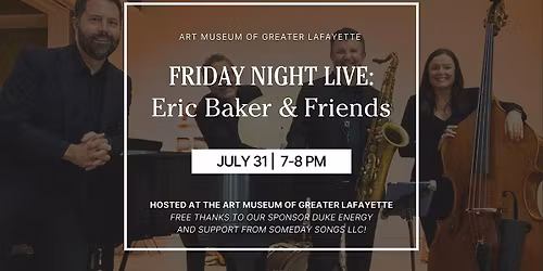 Friday Night Live: Eric Baker & Friends