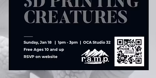 Third Sunday: 3D Printing Creatures with Zayne Wilcox (Ages 10+)
