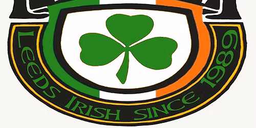 THE TRADITION - THE BEST ST PATRICK'S DAY PARTY IN LEEDS 2026