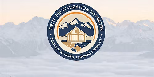 Dena Revitalization Network Homeowners In Person Event, 06\/04