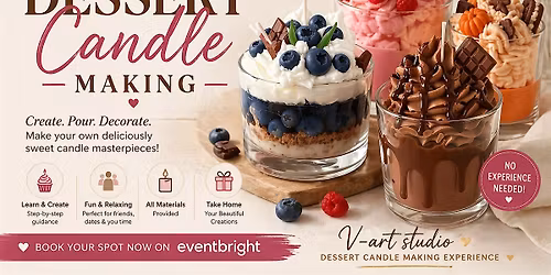 Dessert candle making workshop